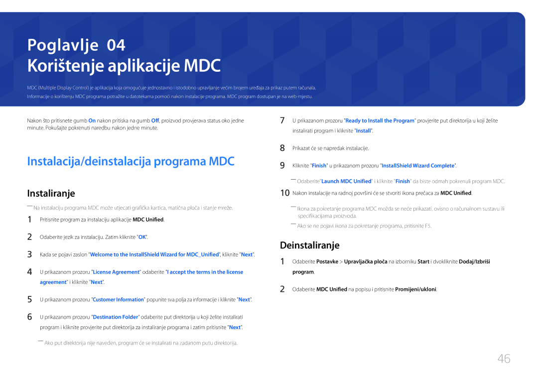 Samsung LH55UDEBLBB/EN manual Korištenje aplikacije MDC, Instalacija/deinstalacija programa MDC, Deinstaliranje, Program 