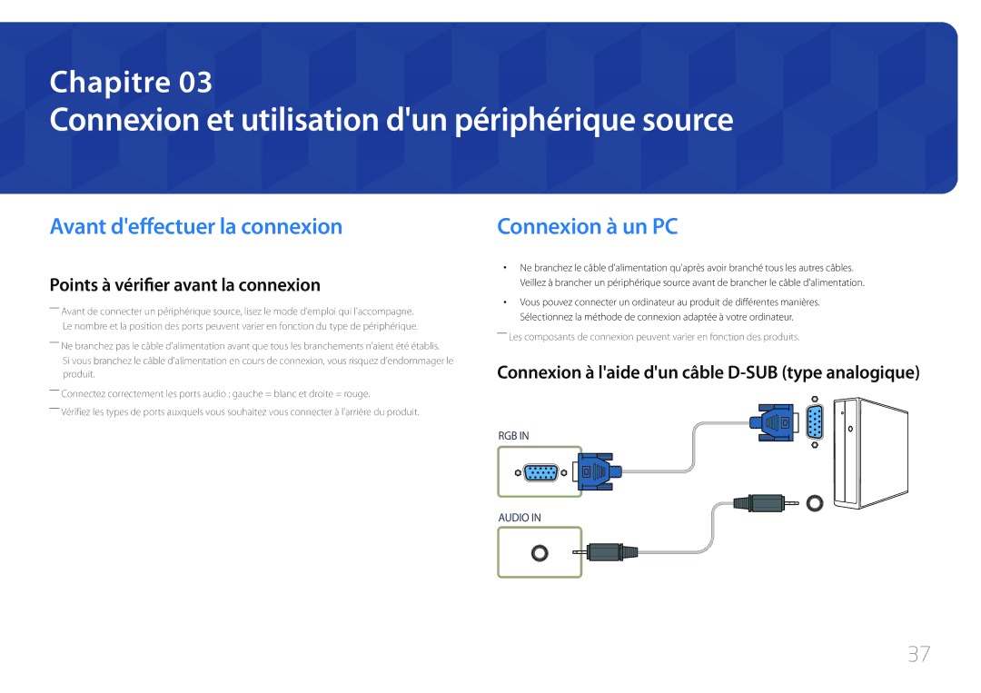 Samsung LH55UDEBLBB/EN Connexion et utilisation dun périphérique source, Avant deffectuer la connexion, Connexion à un PC 