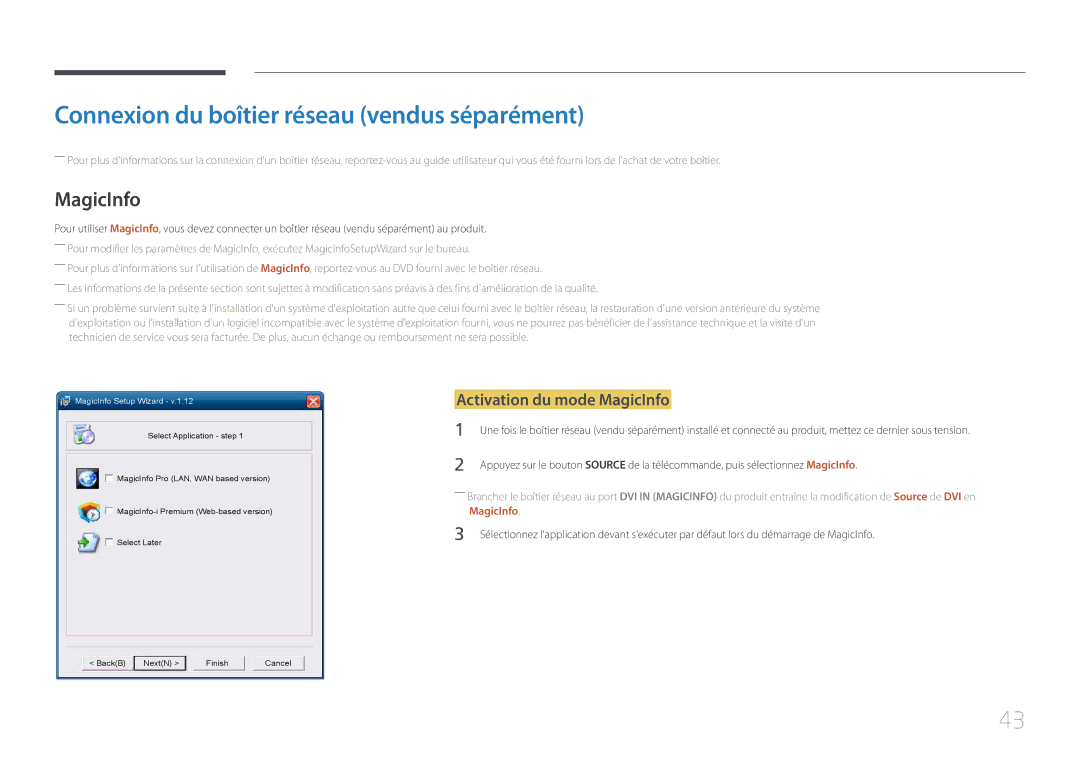 Samsung LH46UDEHLBB/EN, LH46UDEBLBB/EN Connexion du boîtier réseau vendus séparément, Activation du mode MagicInfo 