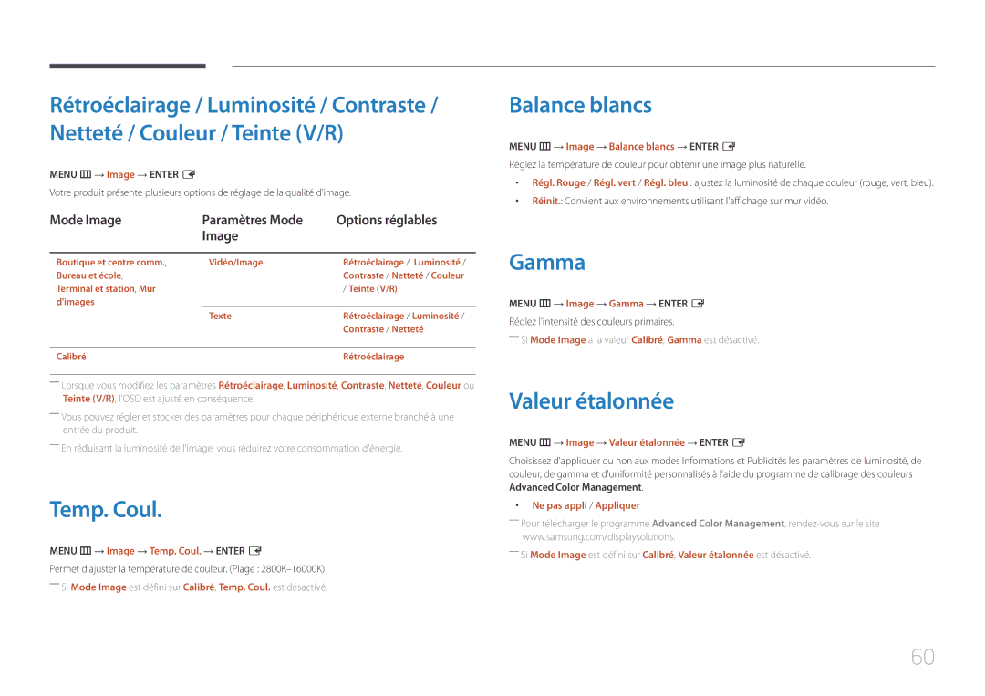 Samsung LH46UDEBLBB/EN Temp. Coul, Balance blancs, Gamma, Valeur étalonnée, Mode Image Paramètres Mode Options réglables 