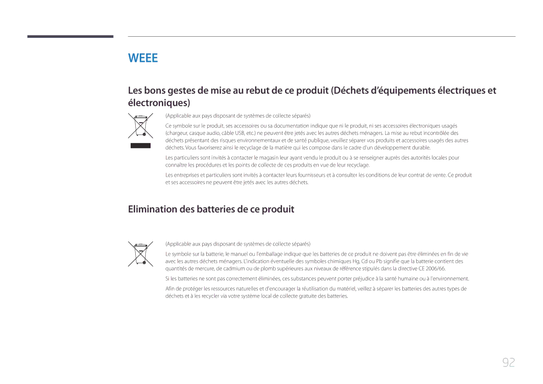 Samsung LH55UDEBLBB/EN, LH46UDEBLBB/EN, LH55UDEHLBB/EN, LH46UDEHLBB/EN manual Weee, Elimination des batteries de ce produit 