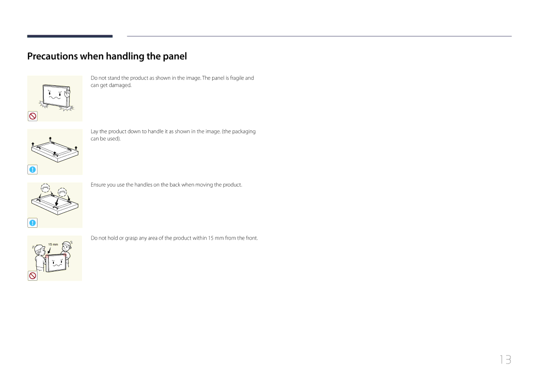 Samsung LH46UDEBLBB/XL, LH46UDEBLBB/EN, LH55UDEHLBB/EN, LH55UDEBLBB/EN, LH46UDEHLBB/EN Precautions when handling the panel 
