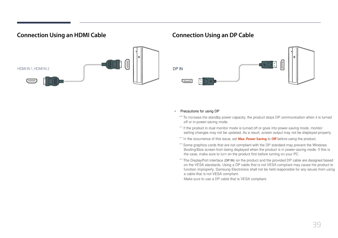 Samsung LH46UDEBLBB/XL manual Connection Using an Hdmi Cable, Connection Using an DP Cable, Precautions for using DP 