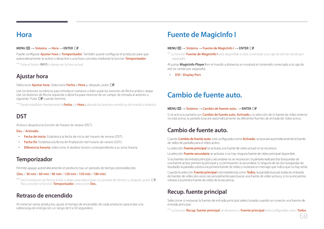 Samsung LH46UDEHLBB/EN, LH46UDEBLBB/EN, LH55UDEHLBB/EN, LH55UDEBLBB/EN manual Hora, Fuente de MagicInfo, Cambio de fuente auto 