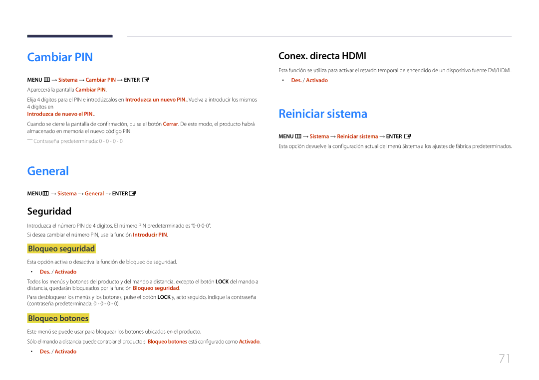 Samsung LH55UDEHLBB/EN, LH46UDEBLBB/EN manual Cambiar PIN, General, Reiniciar sistema, Seguridad, Conex. directa Hdmi 
