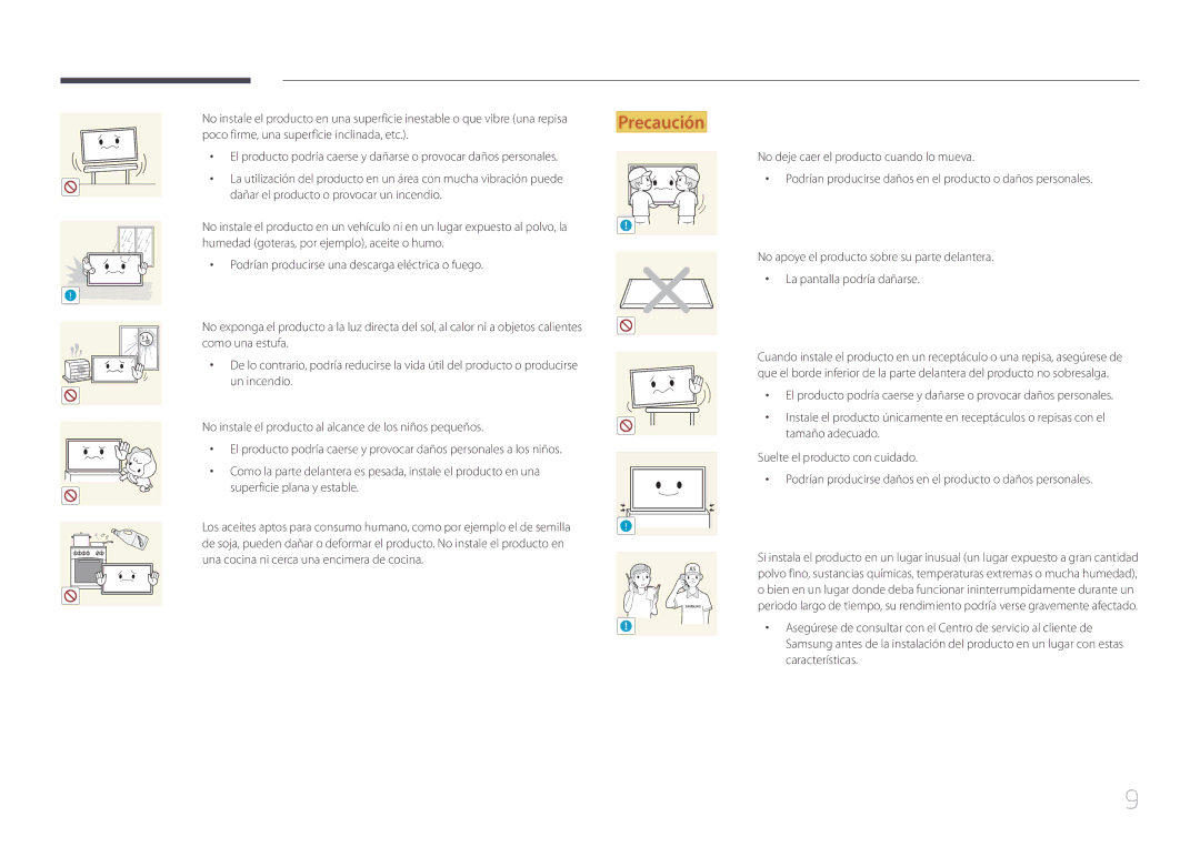 Samsung LH46UDECLBB/EN, LH46UDEBLBB/EN, LH55UDEHLBB/EN manual Poco firme, una superficie inclinada, etc, Como una estufa 