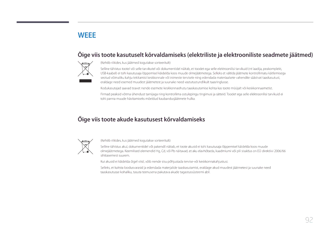 Samsung LH55UDEBLBB/EN, LH46UDEBLBB/EN, LH55UDEHLBB/EN, LH46UDEHLBB/EN manual Őige viis toote akude kasutusest kőrvaldamiseks 