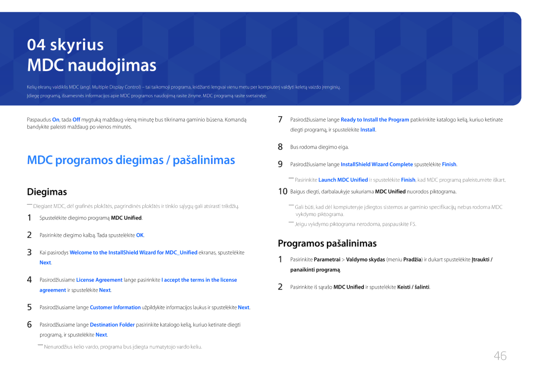 Samsung LH55UDEHLBB/EN MDC naudojimas, MDC programos diegimas / pašalinimas, Programos pašalinimas, Panaikinti programą 