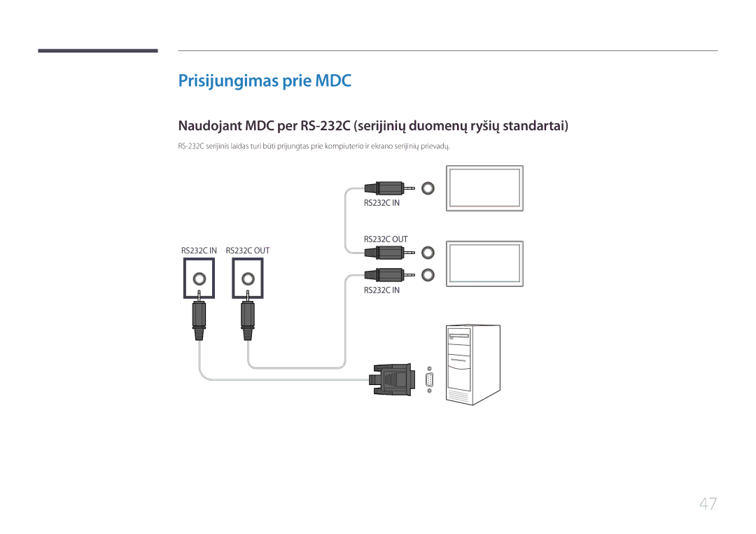 Samsung LH55UDEBLBB/EN manual Prisijungimas prie MDC, Naudojant MDC per RS-232C serijinių duomenų ryšių standartai 