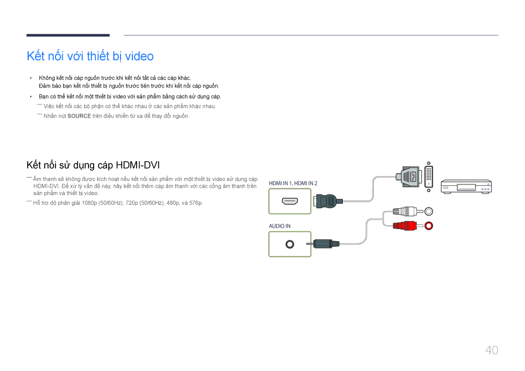 Samsung LH55UDEBLBB/XV, LH46UDEBLBB/XV, LH46UDECLBB/XY, LH46UDEBLBB/XL, LH46UDECLBB/XV manual Kết nối vơi thiết bị video 