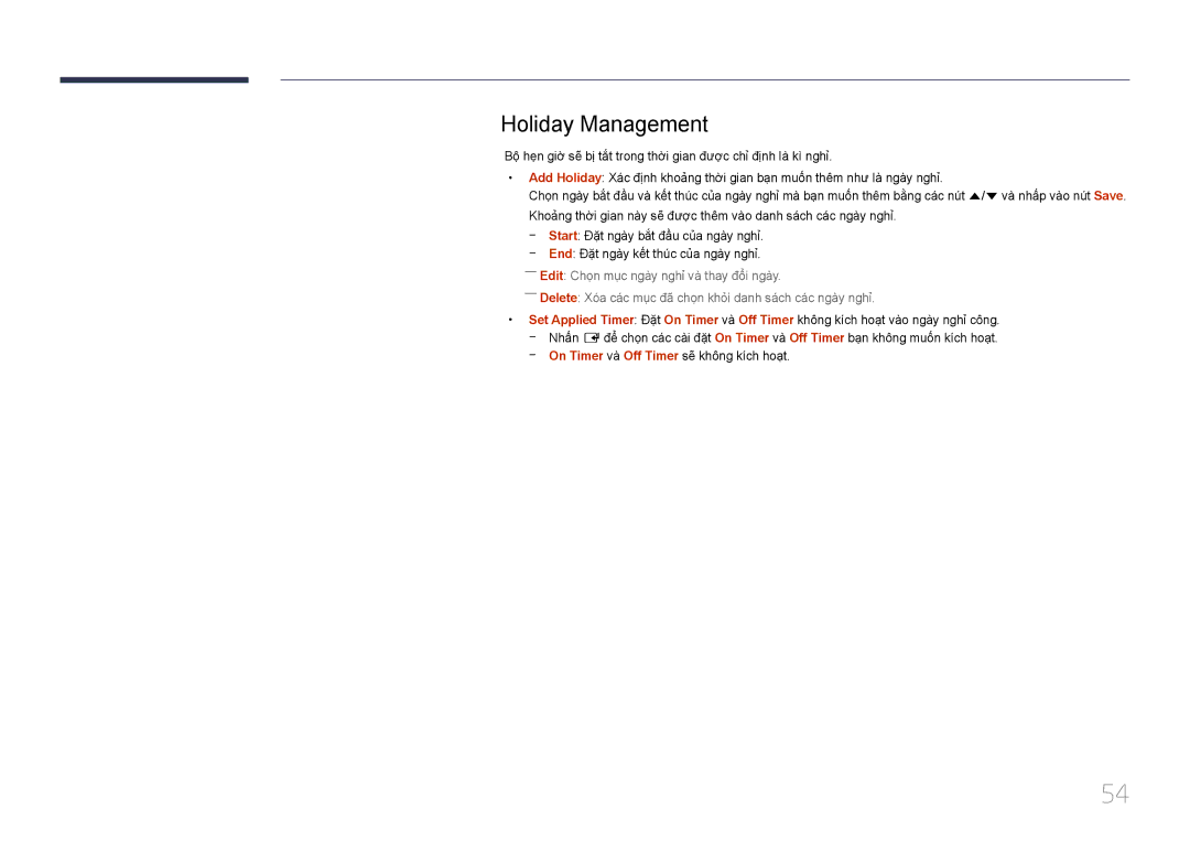 Samsung LH55UDEBLBB/XY, LH46UDEBLBB/XV, LH46UDECLBB/XY, LH46UDEBLBB/XL, LH46UDECLBB/XV, LH55UDEBLBB/XL manual Holiday Management 