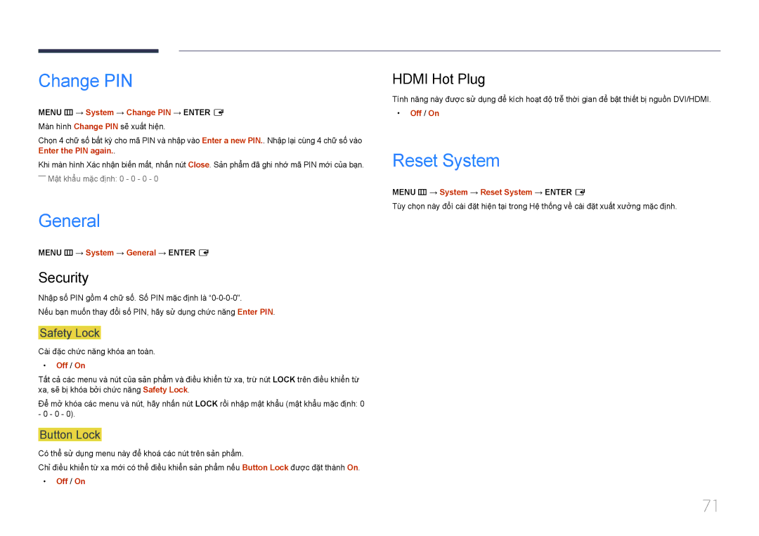 Samsung LH55UDEHLBB/XY, LH46UDEBLBB/XV, LH46UDECLBB/XY manual Change PIN, General, Reset System, Security, Hdmi Hot Plug 