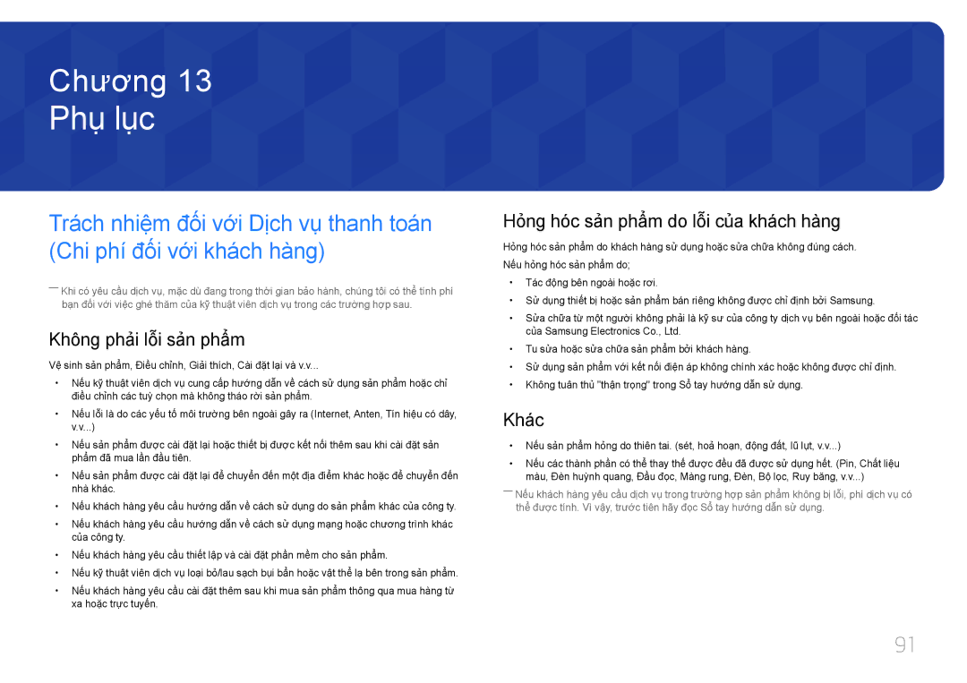 Samsung LH46UDECLBB/XV manual Phu luc, Không phải lỗi sản phẩm, Hỏng hóc sản phẩm do lỗi của khách hàng, Khác 