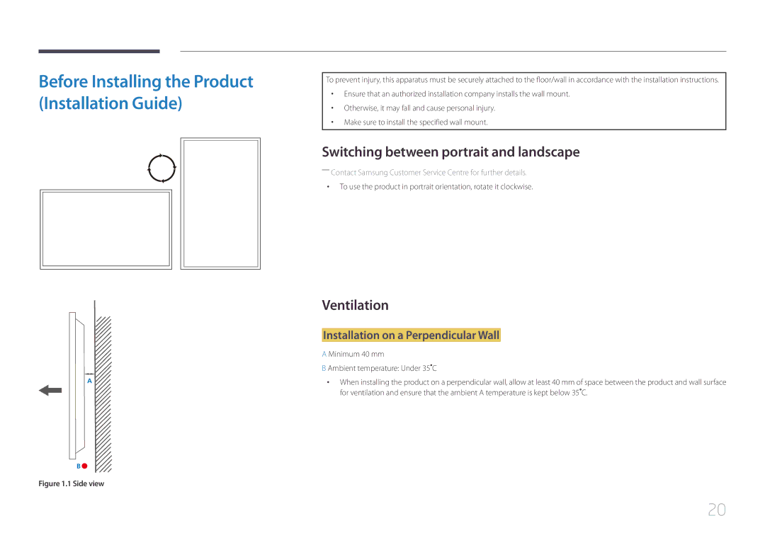 Samsung LH55UDEBLBB/XL manual Switching between portrait and landscape, Ventilation, Installation on a Perpendicular Wall 