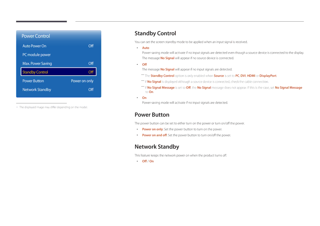 Samsung LH55UEDPLGC/XV Standby Control, Power Button, Network Standby, Auto Power On Off PC module power Max. Power Saving 