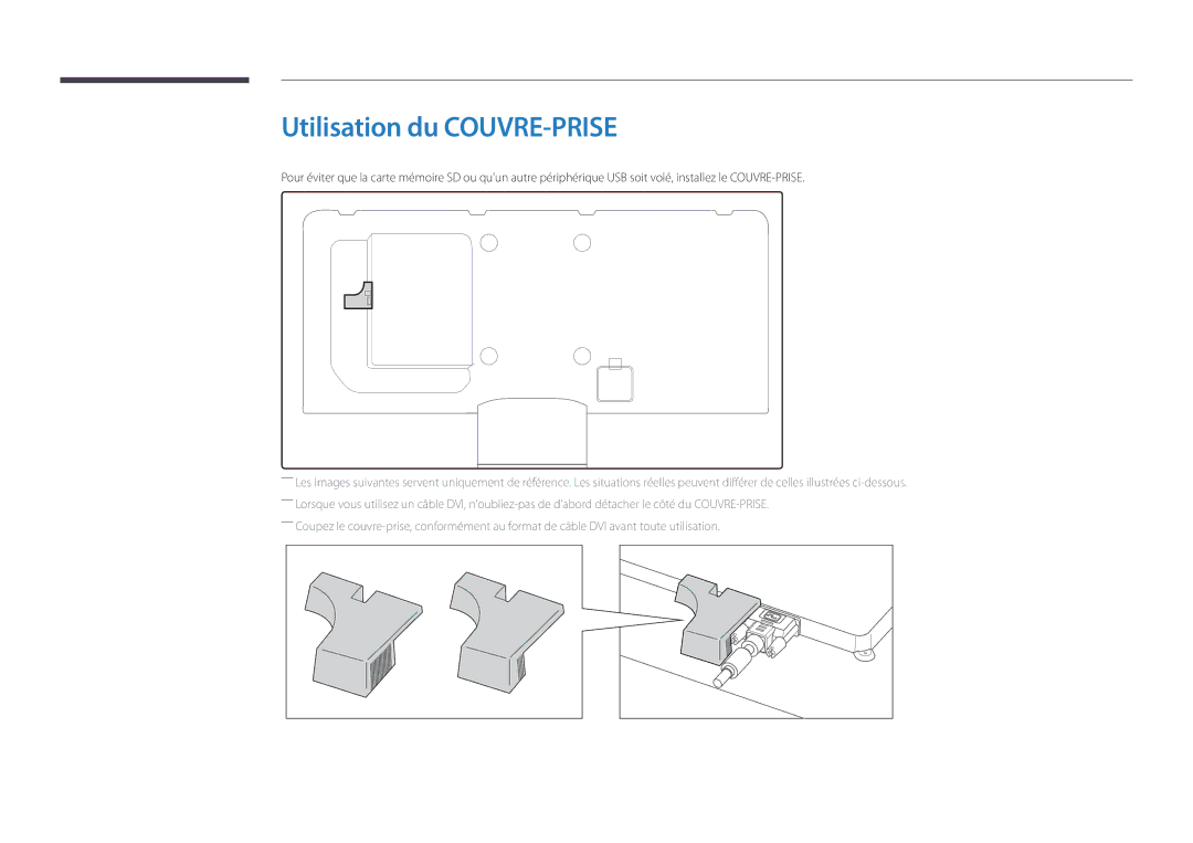 Samsung LH55UEDPLGC/EN, LH46UEDPLGC/EN manual Utilisation du COUVRE-PRISE 