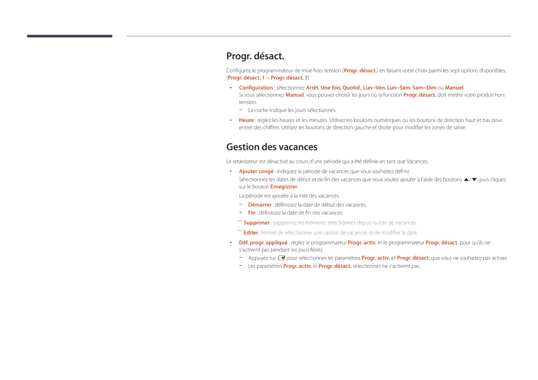 Samsung LH55UEDPLGC/EN, LH46UEDPLGC/EN manual Progr. désact, Gestion des vacances 