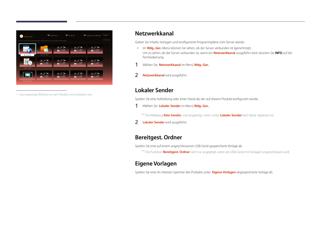 Samsung LH55UEDPLGC/EN, LH46UEDPLGC/EN manual Netzwerkkanal, Lokaler Sender, Bereitgest. Ordner, Eigene Vorlagen 