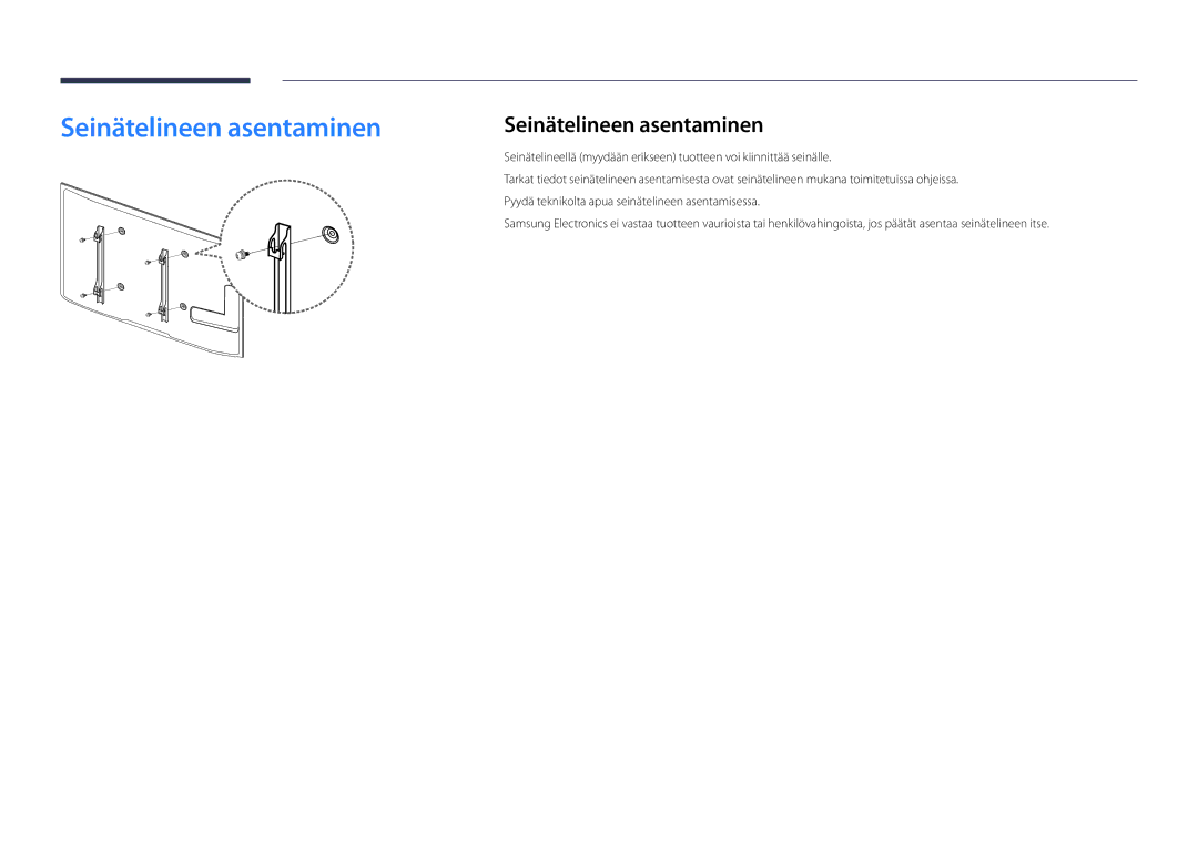 Samsung LH46UEDPLGC/EN, LH55UEDPLGC/EN manual Seinätelineen asentaminen 