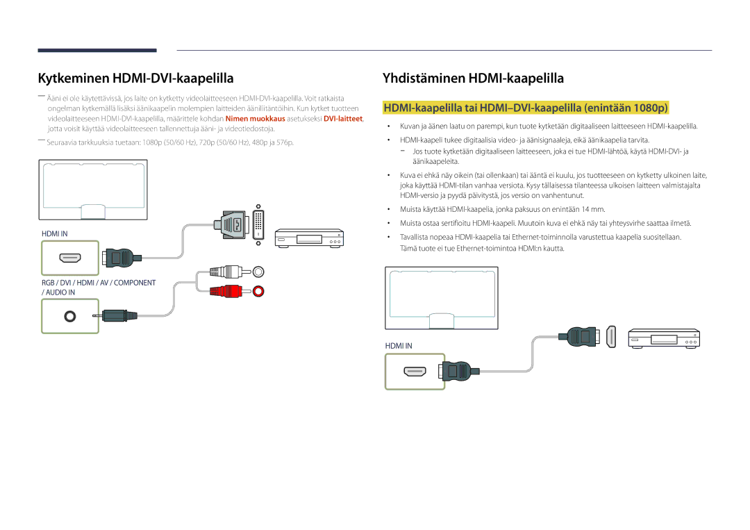 Samsung LH46UEDPLGC/EN manual Kytkeminen HDMI-DVI-kaapelilla, HDMI-kaapelilla tai HDMI-DVI-kaapelilla enintään 1080p 