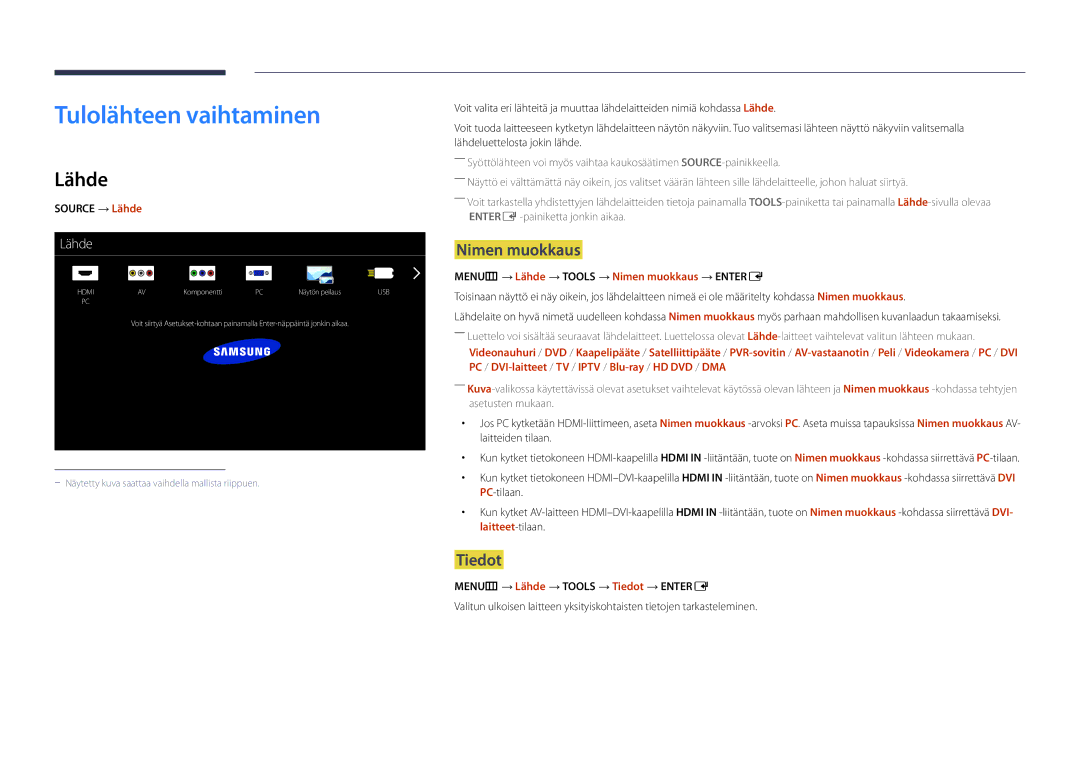 Samsung LH55UEDPLGC/EN, LH46UEDPLGC/EN manual Tulolähteen vaihtaminen, Lähde, Nimen muokkaus, Tiedot 