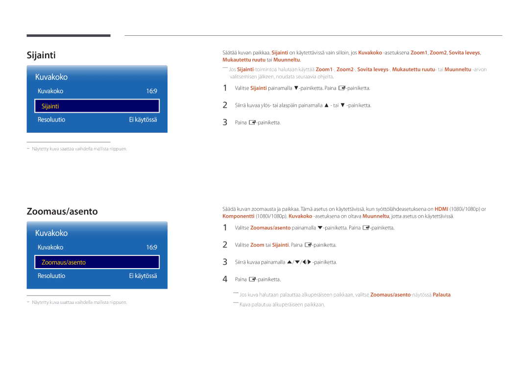 Samsung LH55UEDPLGC/EN, LH46UEDPLGC/EN manual Sijainti, Zoomaus/asento, Kuvakoko 169, Resoluutio Ei käytössä 