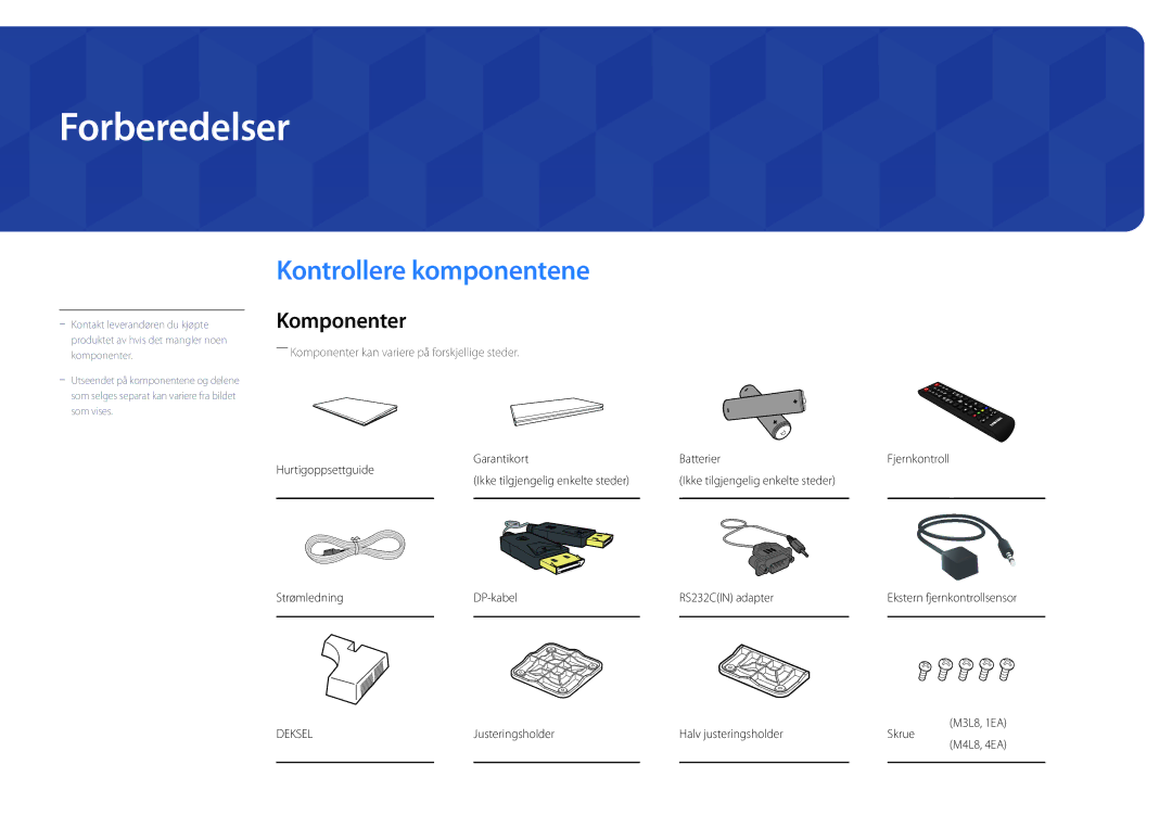 Samsung LH46UEDPLGC/EN, LH55UEDPLGC/EN manual Forberedelser, Kontrollere komponentene, Komponenter 