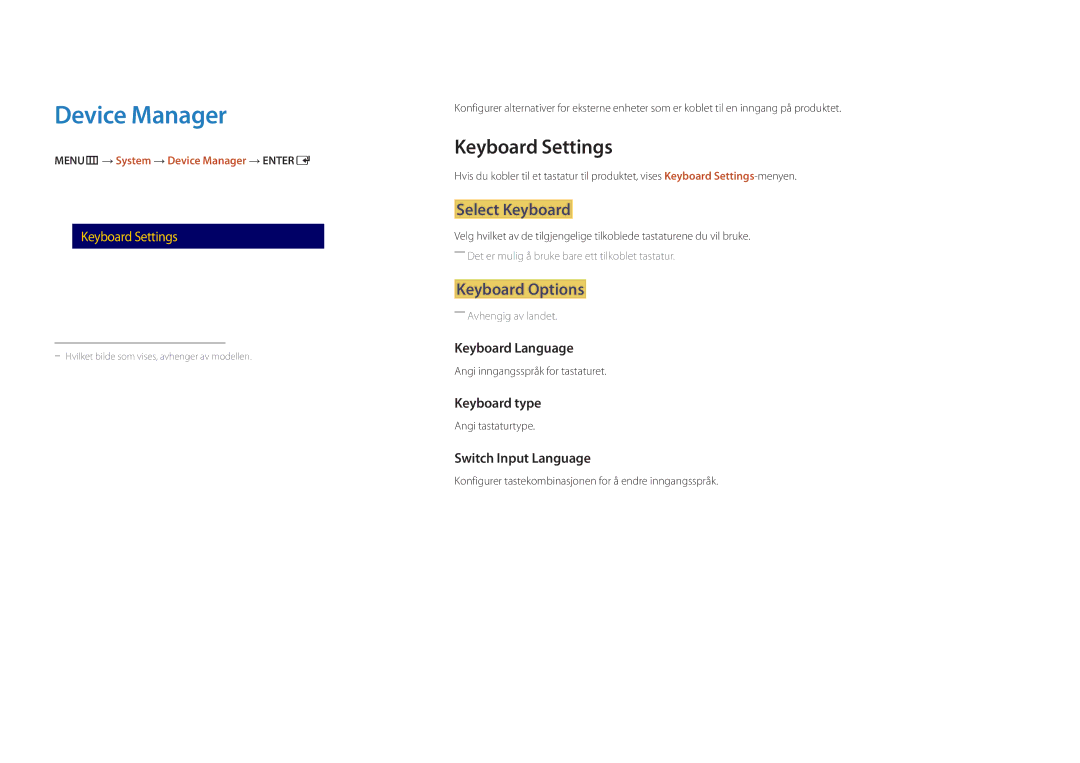 Samsung LH46UEDPLGC/EN, LH55UEDPLGC/EN manual Device Manager, Keyboard Settings, Select Keyboard, Keyboard Options 