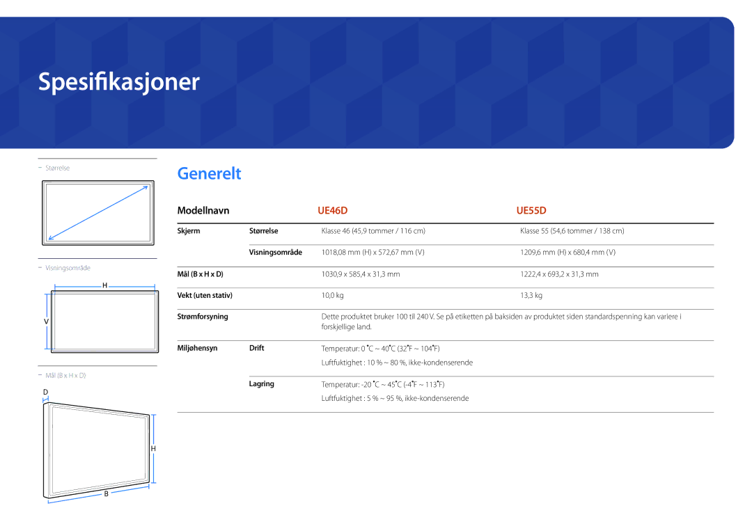 Samsung LH55UEDPLGC/EN, LH46UEDPLGC/EN manual Spesifikasjoner, Generelt 