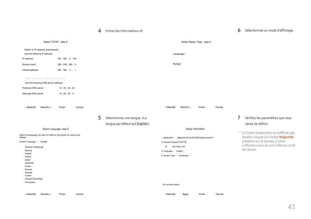 Samsung LH46UHFCLBB/EN manual Entrez les informations IP, Select TCP/IP step 