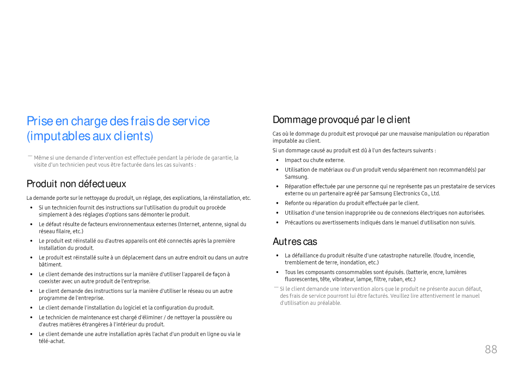 Samsung LH46UHFCLBB/EN manual Annexe, Produit non défectueux, Dommage provoqué par le client, Autres cas 