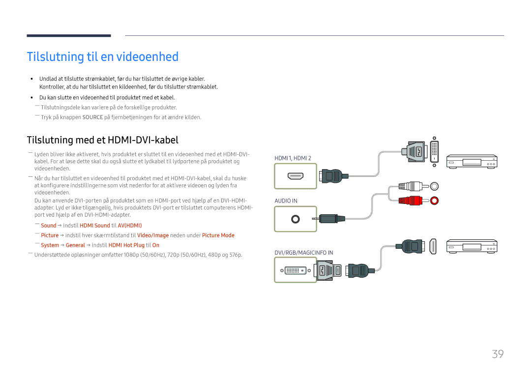 Samsung LH46UHFCLBB/EN manual Tilslutning til en videoenhed, ――Sound → indstil Hdmi Sound til Avhdmi 