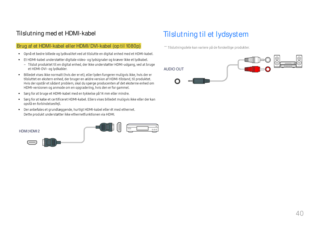 Samsung LH46UHFCLBB/EN manual Tilslutning til et lydsystem, Brug af et HDMI-kabel eller HDMI/DVI-kabel op til 1080p 