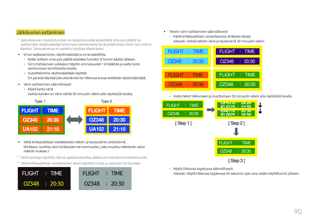 Samsung LH46UHFCLBB/EN manual Jälkikuvien estäminen, Tekstin värin vaihtaminen säännöllisesti 