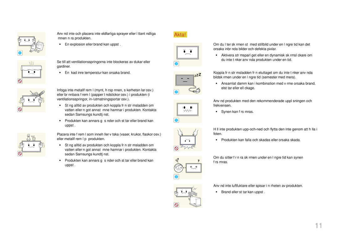 Samsung LH46UHFCLBB/EN manual Eller brännbara föremål papper tändstickor osv. i produkten 