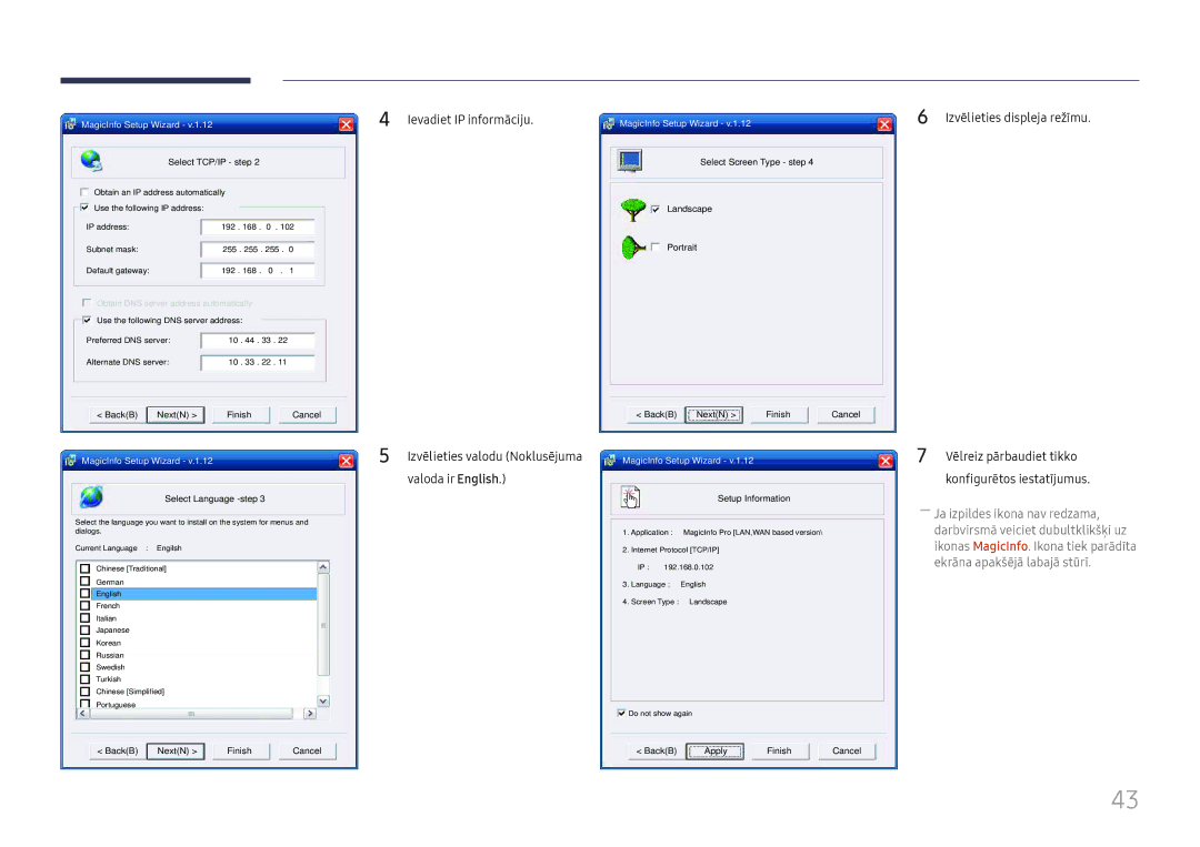 Samsung LH46UHFCLBB/EN manual Ievadiet IP informāciju, Izvēlieties displeja režīmu 