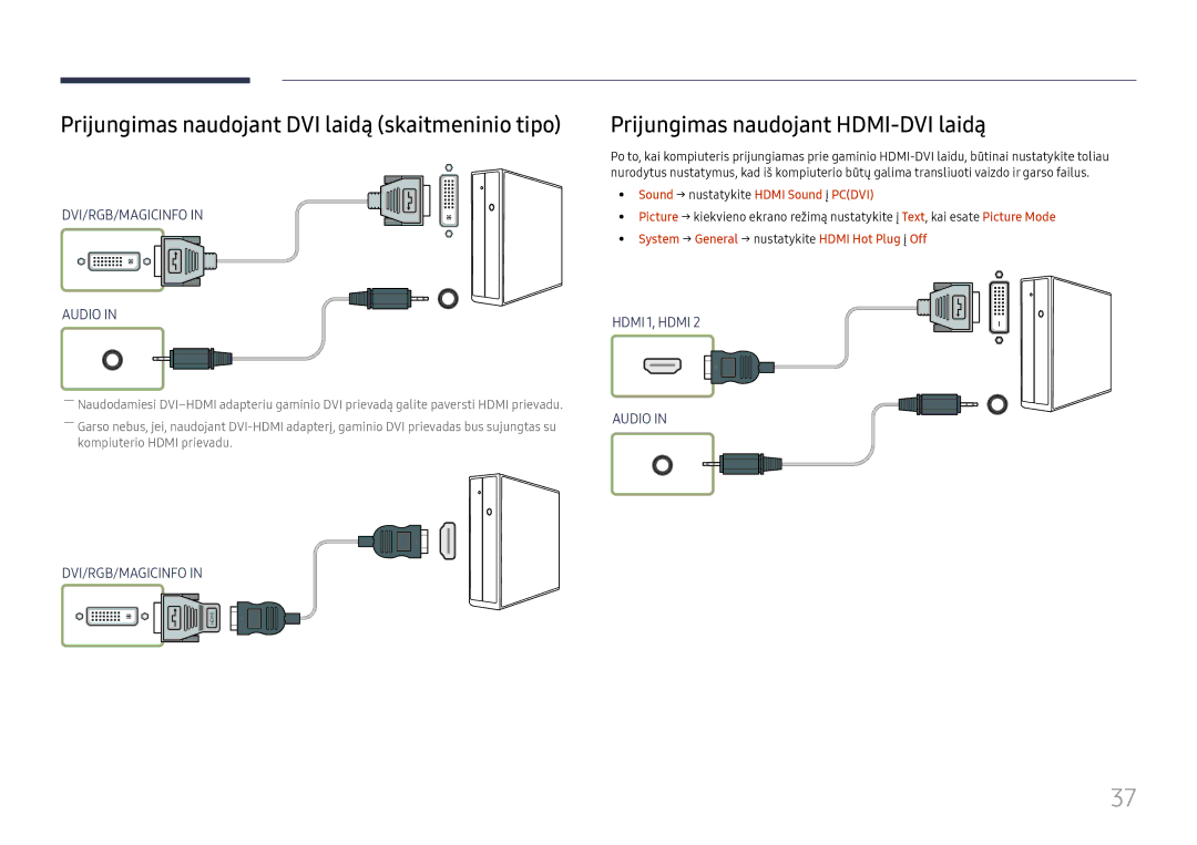 Samsung LH46UHFCLBB/EN manual Prijungimas naudojant DVI laidą skaitmeninio tipo, Prijungimas naudojant HDMI-DVI laidą 