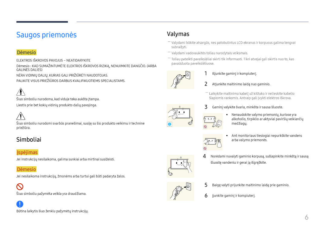 Samsung LH46UHFCLBB/EN manual Saugos priemonės, Simboliai, Valymas, Dėmesio, Įjunkite gaminį ir kompiuterį 