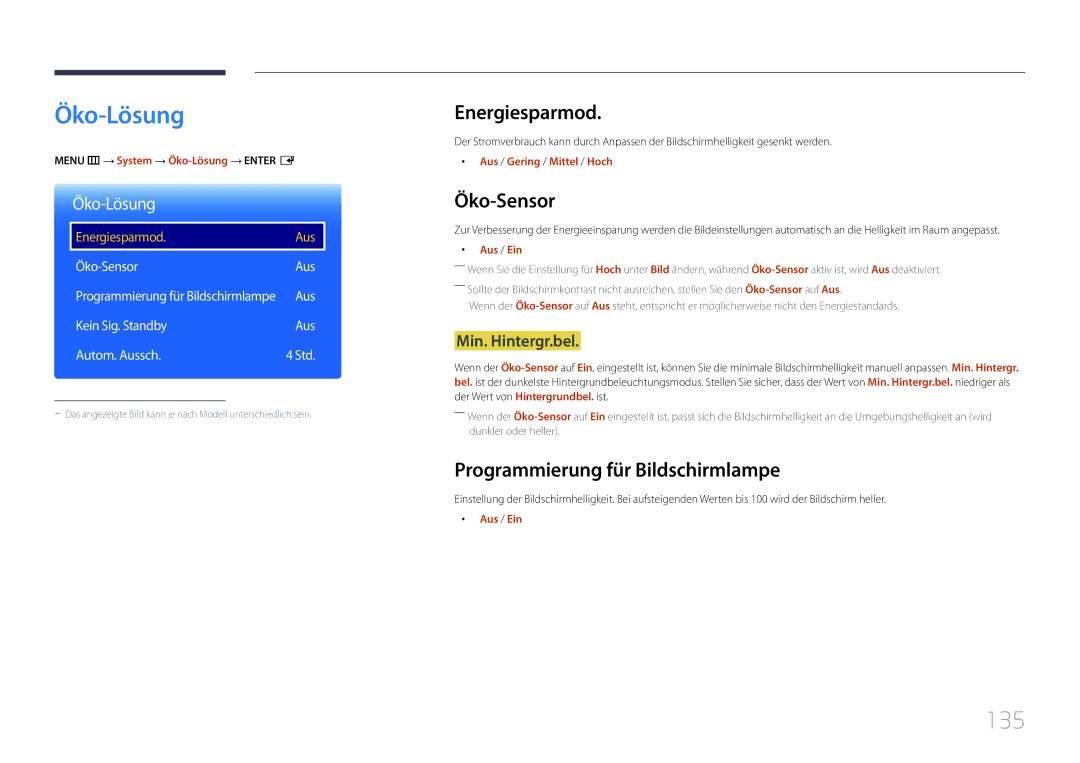 Samsung LH40DMEPLGC/EN, LH48DMEPLGC/EN Öko-Lösung, 135, Energiesparmod, Öko-Sensor, Programmierung für Bildschirmlampe 