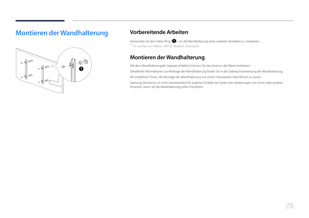 Samsung LH32DBEPLGC/EN, LH48DMEPLGC/EN, LH40DHEPLGC/EN, LH55DMEPLGC/EN Montieren der Wandhalterung, Vorbereitende Arbeiten 