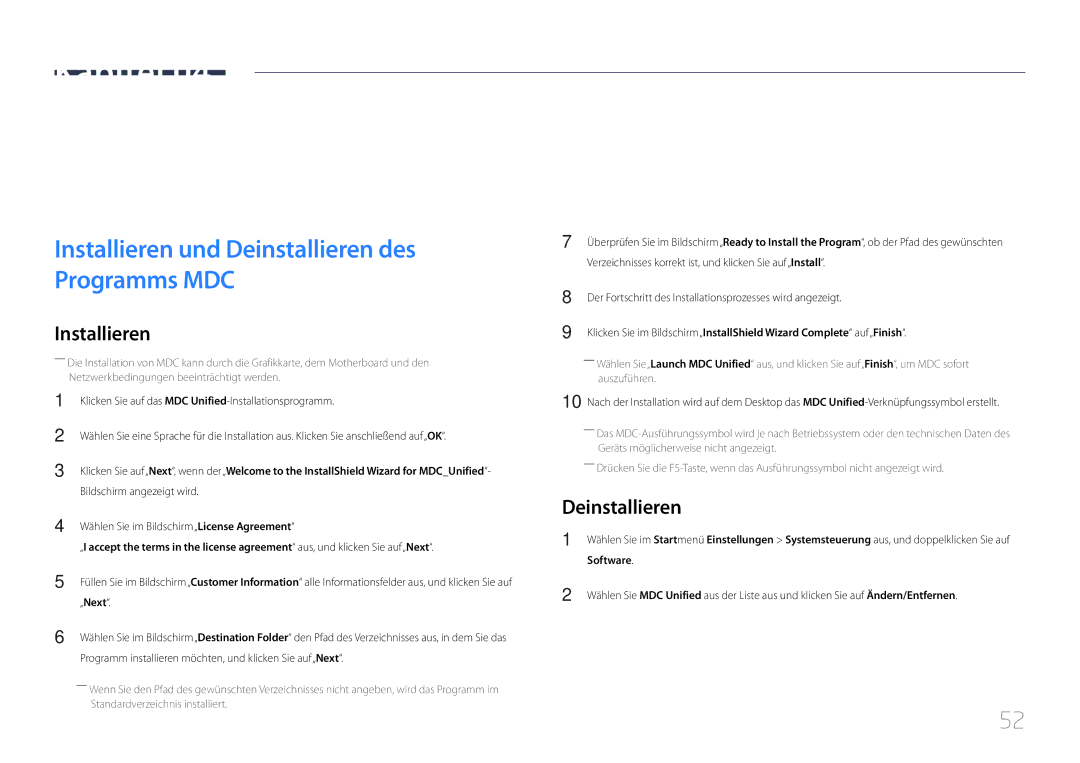 Samsung LH48DMEPLGC/EN, LH40DHEPLGC/EN, LH32DBEPLGC/EN, LH55DMEPLGC/EN manual Verwenden von MDC, Deinstallieren, Software 