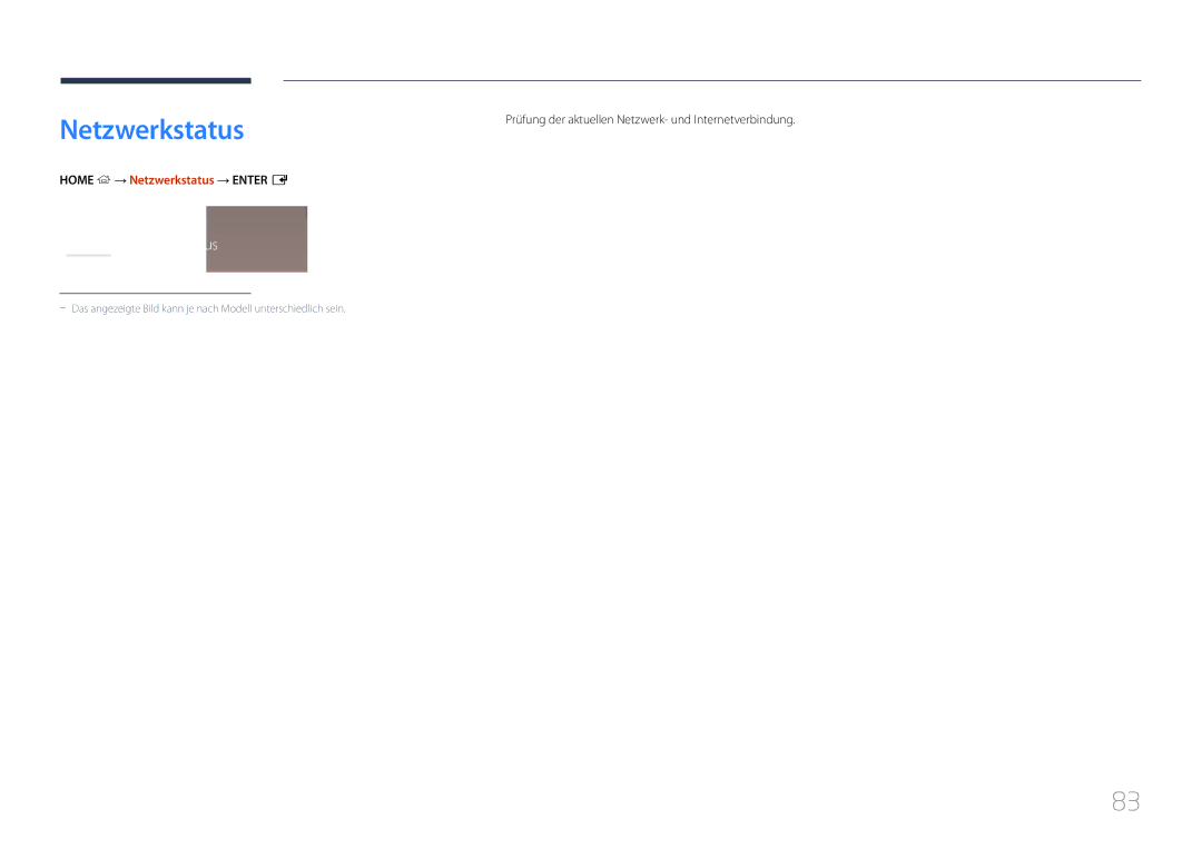 Samsung LH40DMEPLGC/EN, LH48DMEPLGC/EN manual Netzwerkstatus, Prüfung der aktuellen Netzwerk- und Internetverbindung 