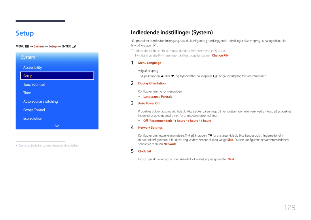 Samsung LH48DHEPLGC/EN, LH48DMEPLGC/EN, LH40DHEPLGC/EN manual Setup, 128, Indledende indstillinger System, Accessibility 