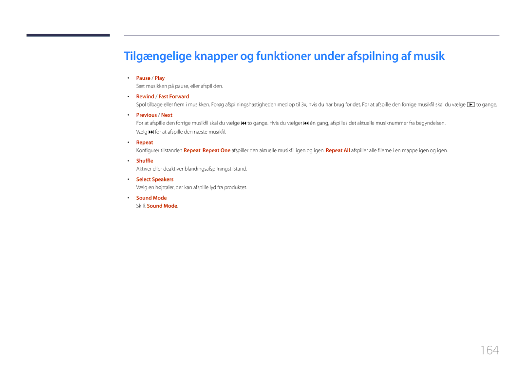 Samsung LH65DMEPLGC/EN, LH48DMEPLGC/EN, LH40DHEPLGC/EN, LH32DBEPLGC/EN 164, Sæt musikken på pause, eller afspil den, Shuffle 