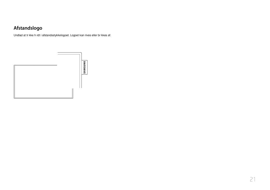 Samsung LH65DMEPLGC/EN, LH48DMEPLGC/EN, LH40DHEPLGC/EN, LH32DBEPLGC/EN, LH55DMEPLGC/EN, LH55DBEPLGC/EN manual Afstandslogo 