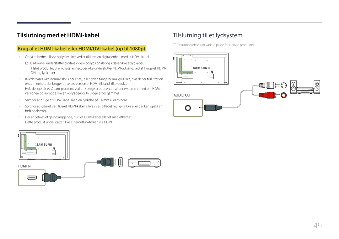 Samsung LH32DMEPLGC/EN manual Tilslutning med et HDMI-kabel, Brug af et HDMI-kabel eller HDMI/DVI-kabel op til 1080p 