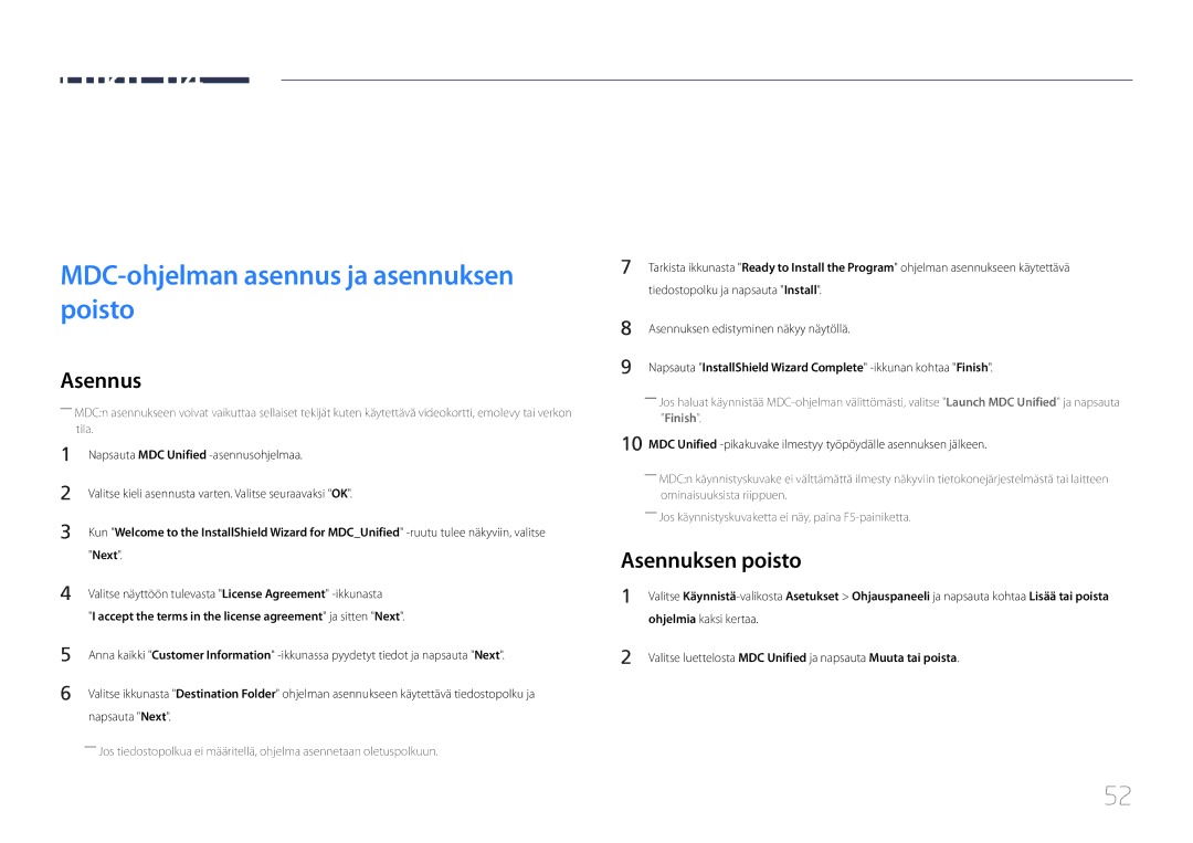 Samsung LH48DMEPLGC/EN, LH40DHEPLGC/EN manual MDCn käyttö, MDC-ohjelman asennus ja asennuksen poisto, Asennuksen poisto 