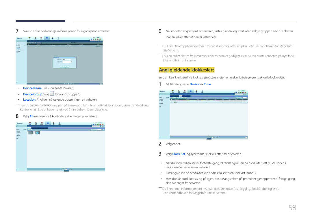 Samsung LH55DHEPLGC/EN, LH48DMEPLGC/EN, LH40DHEPLGC/EN, LH32DBEPLGC/EN manual Angi gjeldende klokkeslett, For å angi gruppen 