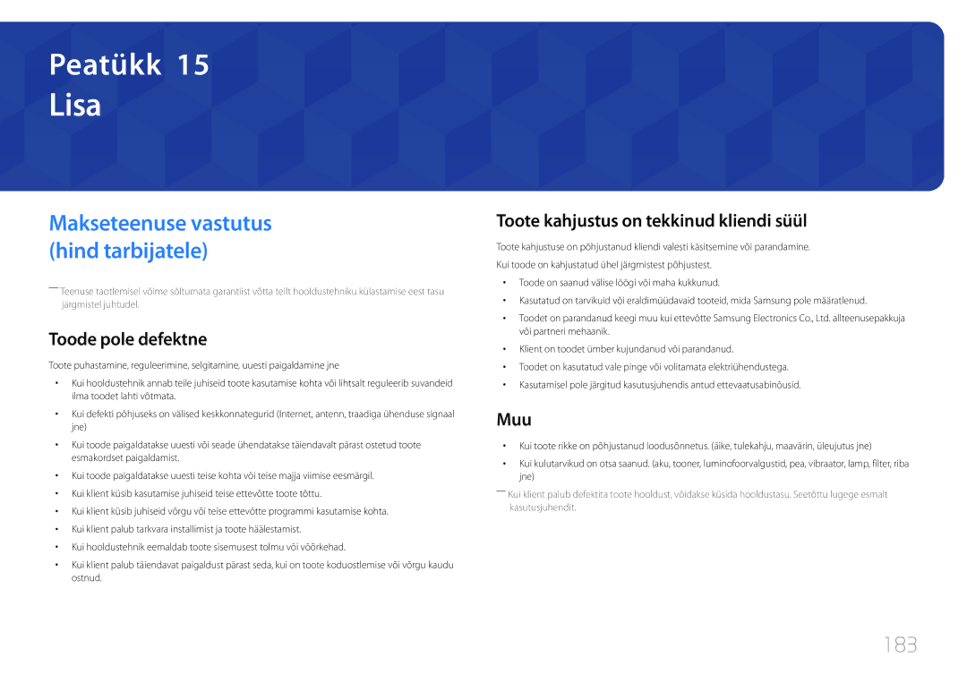 Samsung LH40DHEPLGC/EN, LH48DMEPLGC/EN manual Lisa, 183, Toode pole defektne, Toote kahjustus on tekkinud kliendi süül, Muu 