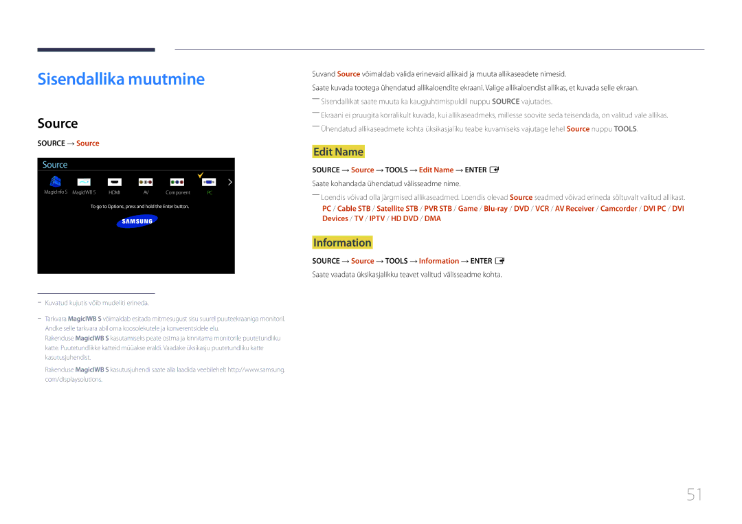 Samsung LH48DBEPLGC/EN, LH48DMEPLGC/EN, LH40DHEPLGC/EN, LH32DBEPLGC/EN Sisendallika muutmine, Source, Edit Name, Information 